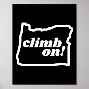 Póster ¡Oregon Climb On! Escalada en Roca Bouldering Esca