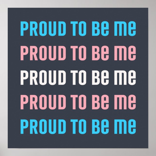 Póster Orgullo transgénero: Orgulloso de ser yo - Trans-A (Frente)