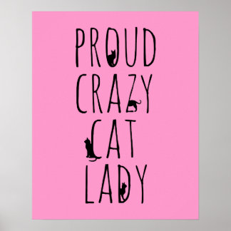 Póster Orgullosa dama de un gato loco