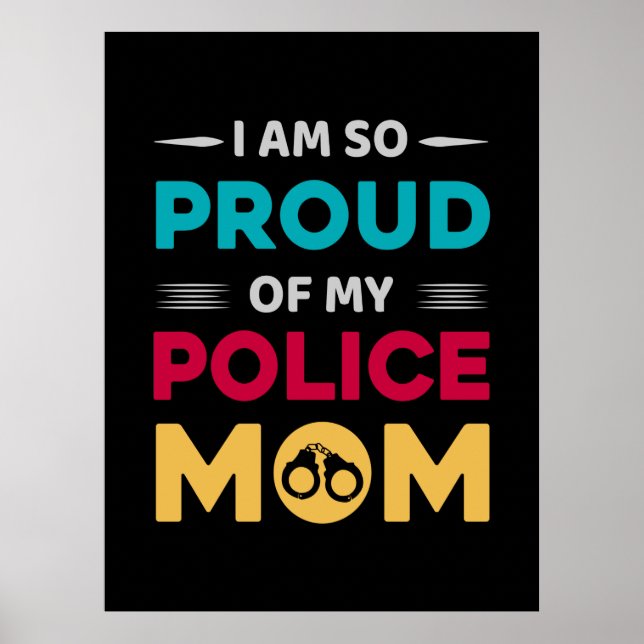 Póster Orgullosa De Mi Madre Policial (Frente)