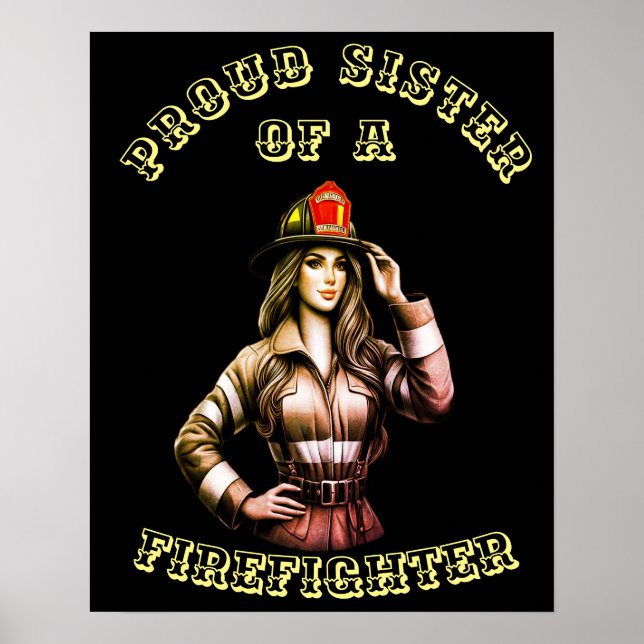 Póster Orgullosa Hermana De FireFighter (Frente)