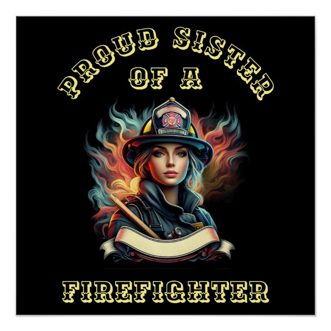 Póster Orgullosa Hermana De La imaginación De FireFighter (Anverso)
