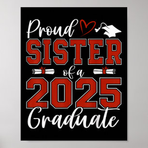 Póster Orgullosa Hermana De Un Graduado Superior De 2025 