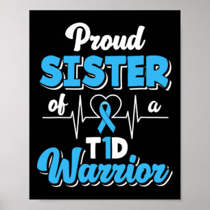 Póster Orgullosa Hermana De Un Guerrero Del T1d Diabetes 