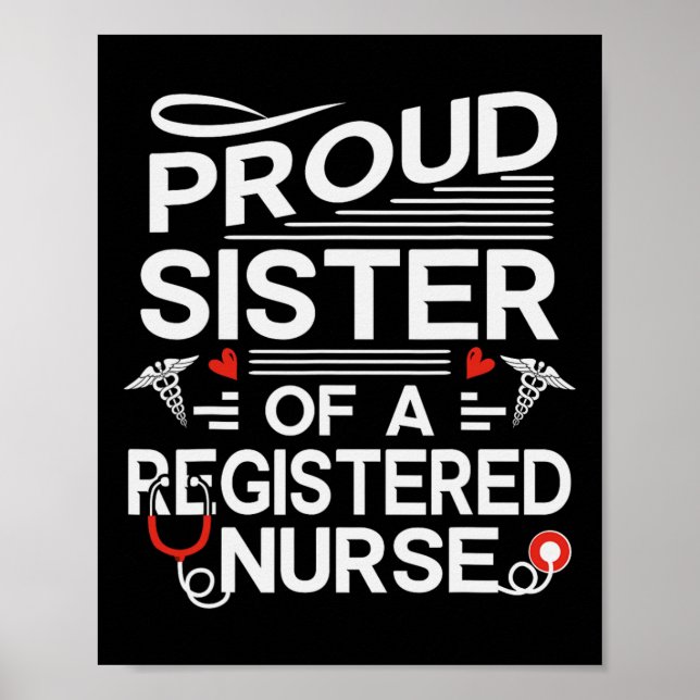 Póster Orgullosa Hermana De Una Enfermera Registrada (Frente)
