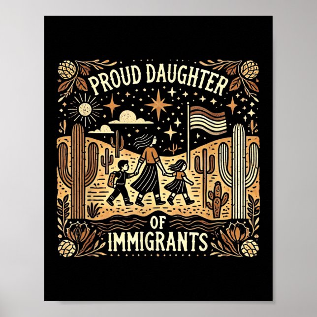 Póster Orgullosa Hija De Inmigrantes Mexicanos (Frente)
