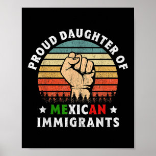 Póster Orgullosa Hija De Inmigrantes Mexicanos