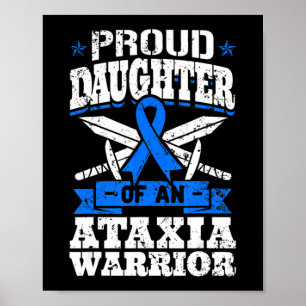 Póster Orgullosa Hija De Un Guerrero De Ataxia Conciencia