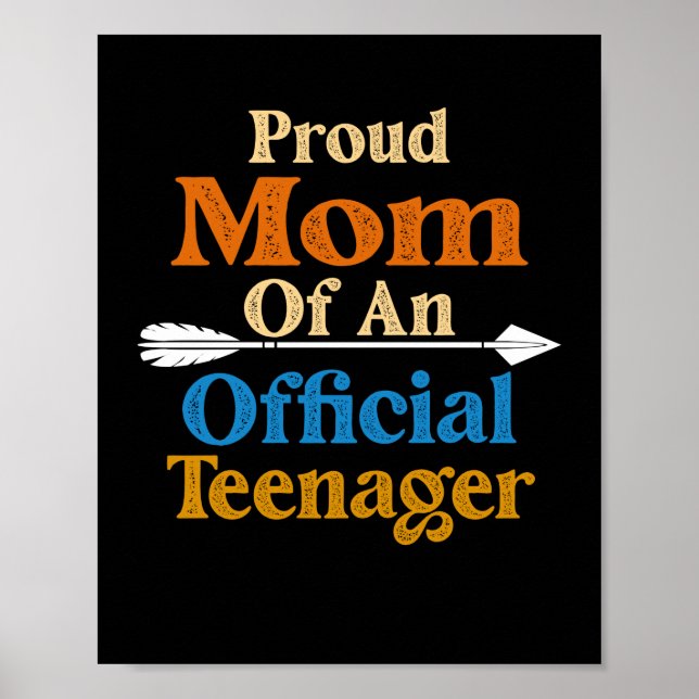 Póster Orgullosa madre de adolescente 13 años (Frente)