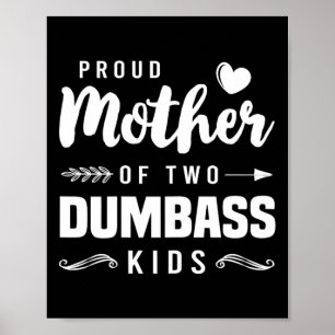 Póster Orgullosa Madre De Dos Hijos Mentirosos, Madres De