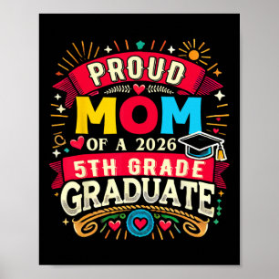Póster Orgullosa Madre De Graduado De 5to Grado 2026 Día