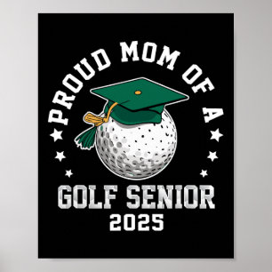 Póster Orgullosa Madre De Un Golf Senior Cl De 2025 Famil