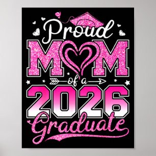 Póster Orgullosa madre de un graduado de último año 2026 