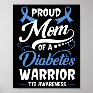 Póster Orgullosa Madre De Un Guerrero De La Diabetes Tipo
