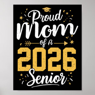 Póster Orgullosa Madre De Un Senior 2026 Cl De 2026 Gradu