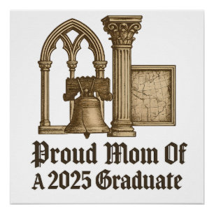 Póster Orgullosa Mamá de Graduado 2025 Clásico Estilo His