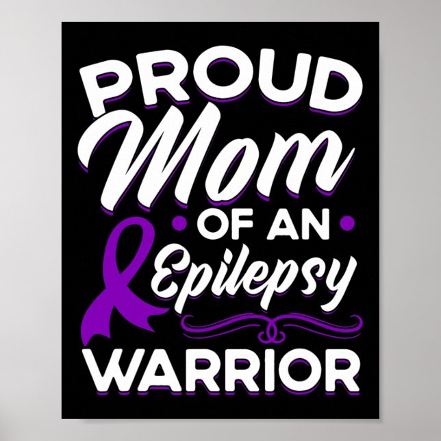 Póster Orgullosa Mamá De Una Epilepsia De Guerrero Epilep (Frente)