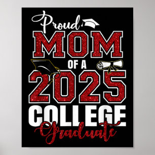Póster Orgullosa Mamá De Una Graduación Universitaria De