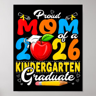 Póster Orgullosa mamá de una graduada de jardín de infant