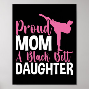 Póster Orgullosa Mamá De Una Hija Del Cinturón Negro