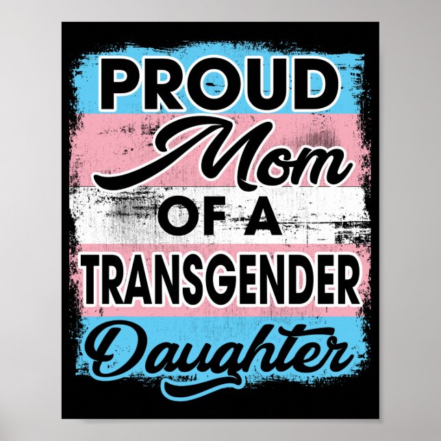 Póster Orgullosa Mamá De Una Hija Transgénero (Frente)
