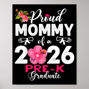 Póster Orgullosa mamá del graduado de prekínder de 2026 d