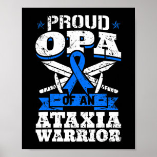Póster Orgullosa Opa De Un Guerrero De Ataxia Disstaxia C