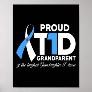 Póster Orgulloso Abuelo De T1D De La Nieta Diabetes Aw