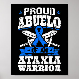 Póster Orgulloso Abuelo De Un Guerrero De La Ataxia, Dyst