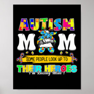 Póster Orgulloso Autismo Mamá Algunas Personas Buscan A S