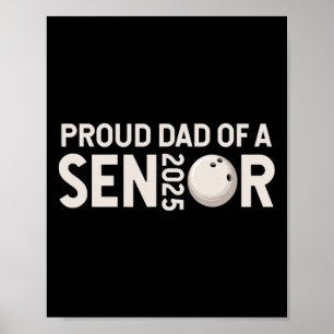 Póster Orgulloso Dad Senior 2025 Bowling Player Cl Of 202