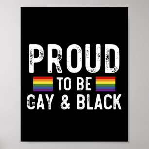 Póster Orgulloso De Ser Gay Y Negro
