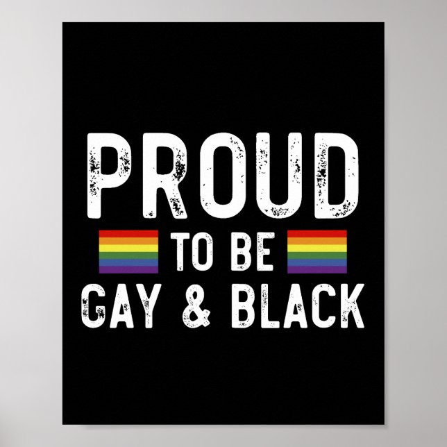 Póster Orgulloso De Ser Gay Y Negro (Frente)