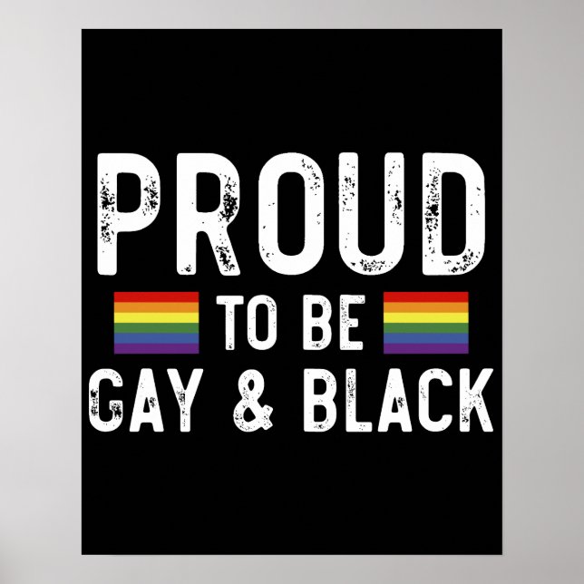 Póster Orgulloso De Ser Gay Y Negro (Frente)
