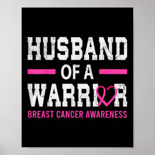 Póster Orgulloso Esposo De Un Guerrero Del Cáncer De Mama