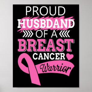 Póster Orgulloso Esposo De Un Guerrero Del Cáncer De Mama