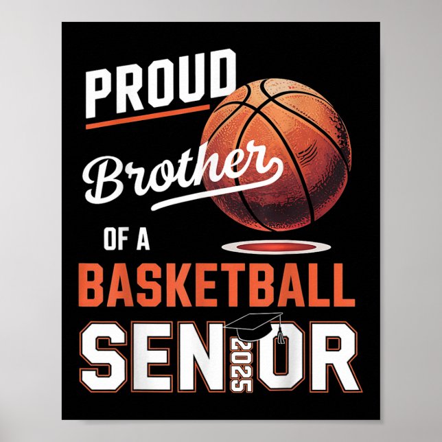 Póster Orgulloso Hermano De Un Graduado De Baloncesto De  (Frente)