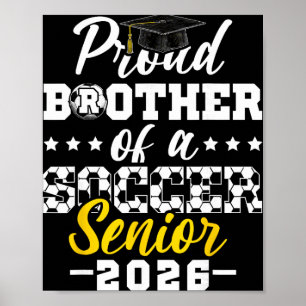 Póster Orgulloso Hermano De Un Senior De Fútbol Graduació