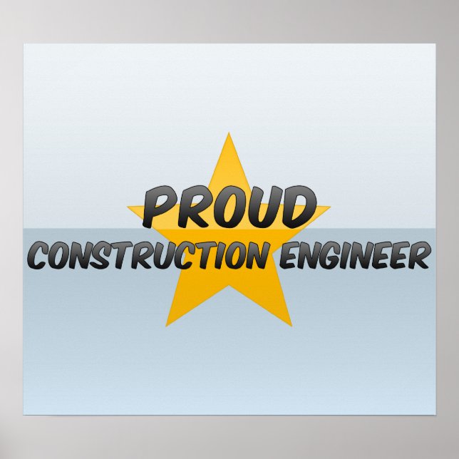 Póster Orgulloso Ingeniero de Construcción (Frente)