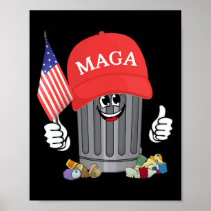 Póster Orgulloso Mega Basura partidario de Trump Papelera