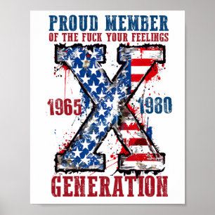 Póster Orgulloso Miembro De La Generación De Tus Sentimie