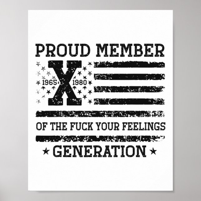 Póster Orgulloso Miembro De Tus Sentimientos Gen X Eeuu 4 (Frente)