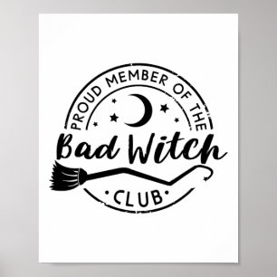 Póster Orgulloso Miembro Del Club Byd Witch Club Funny Ha
