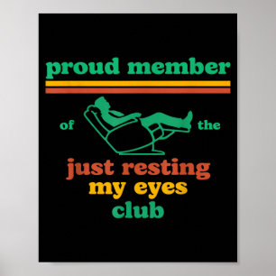 Póster Orgulloso Miembro Del Club De Descansar Los Ojos P