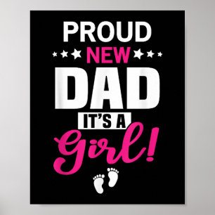 Póster Orgulloso nuevo papá es un Chica