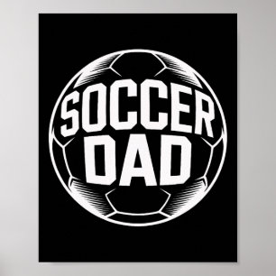 Póster Orgulloso padre de fútbol que apoya los partidos d