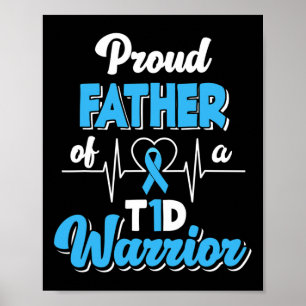 Póster Orgulloso Padre De Un Guerrero Del T1D Diabético