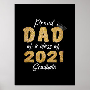 Póster Orgulloso padre de una clase de graduado de 2021