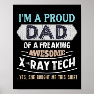 Póster Orgulloso padre de una hija técnica de rayos X imp