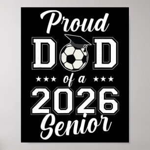 Póster Orgulloso Padre Senior Fútbol Cl De 2026 Graduació